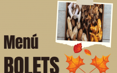 «Menú de bolets» del 21 de octubre al 7 de noviembre